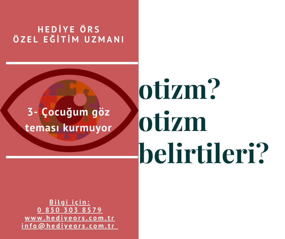 cocugum goz temasi kurmuyor
